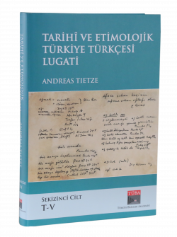 Historical and Etymological Dictionary of Türkiye Turkish - 8th Volume